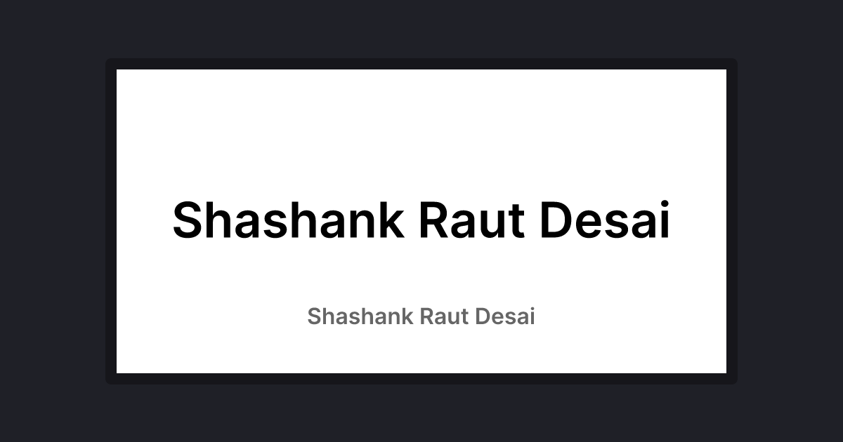 Shashank Raut Desai